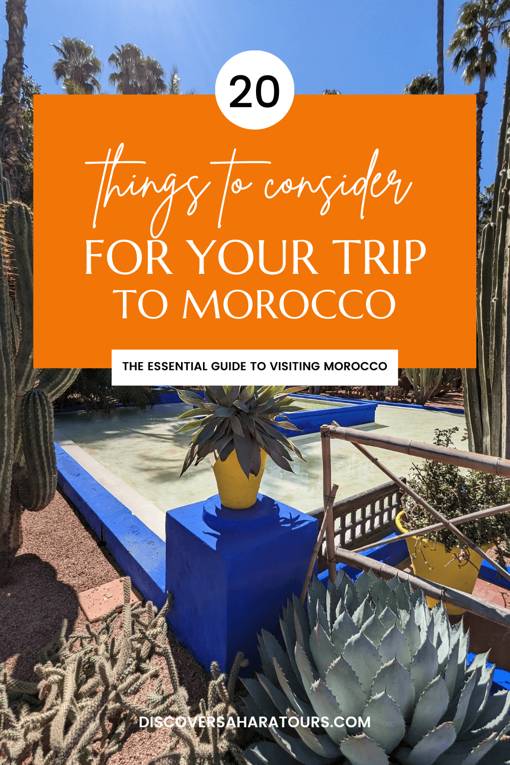 Pin for Pinterest: 20 Things to Consider for your Trip to Morocco