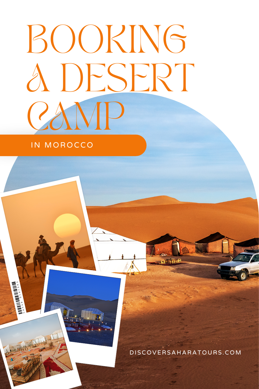 Booking a Desert Camp in Morocco