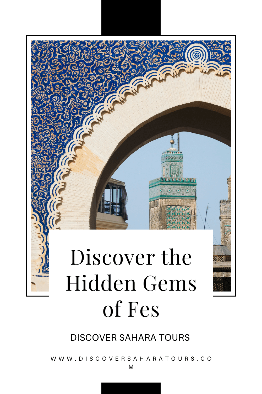 Featured image for “Discover the Hidden Gems of Fes”
