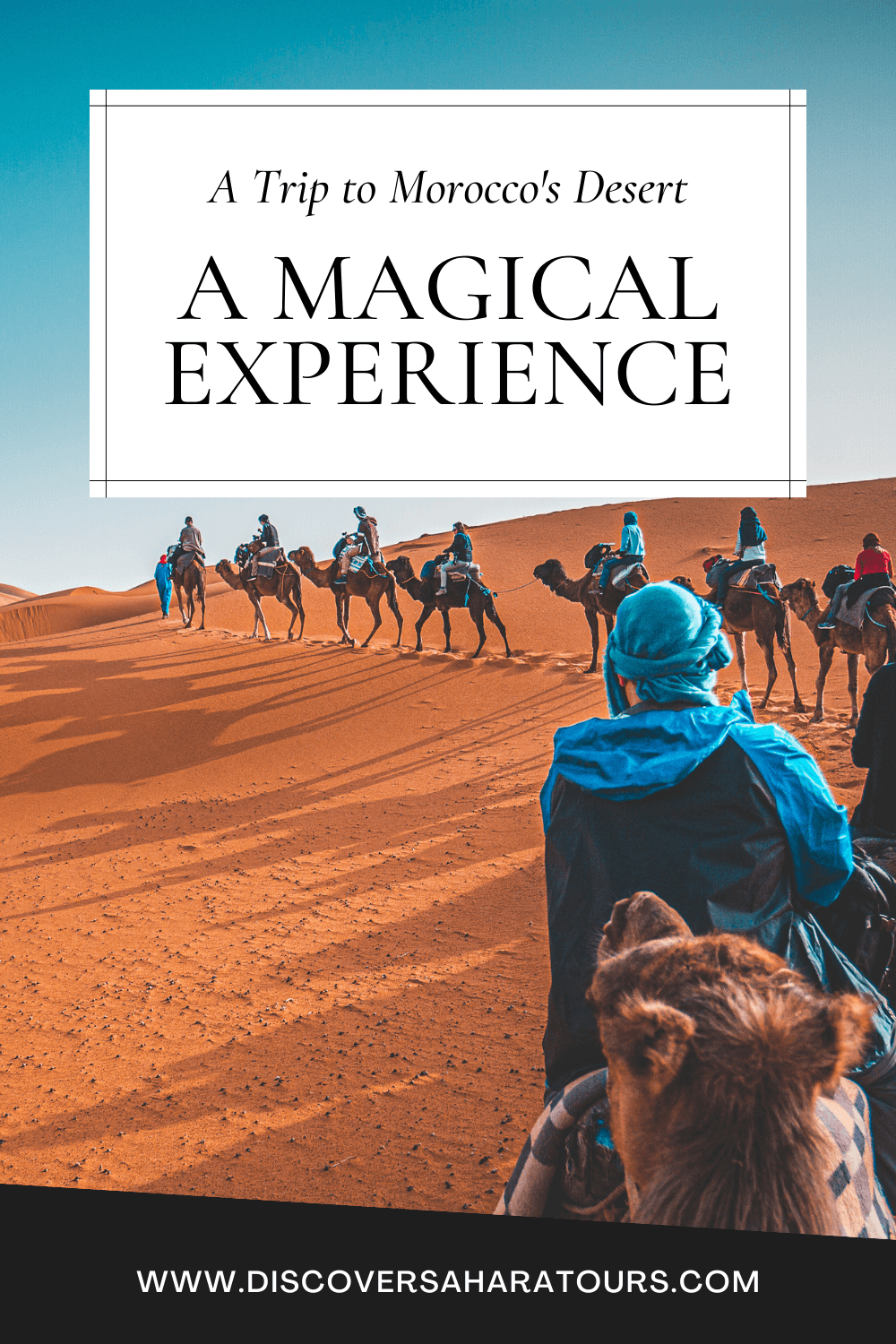 Pin It: Discover Morocco's Deserts - A Magical Experience