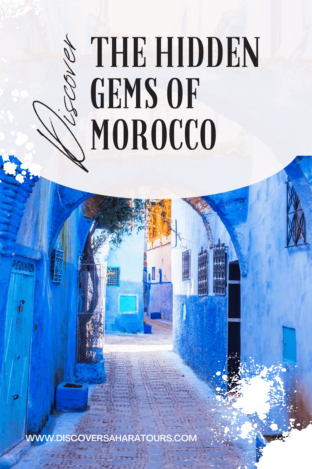 Pin It: Uncover the Hidden Gems of Morocco