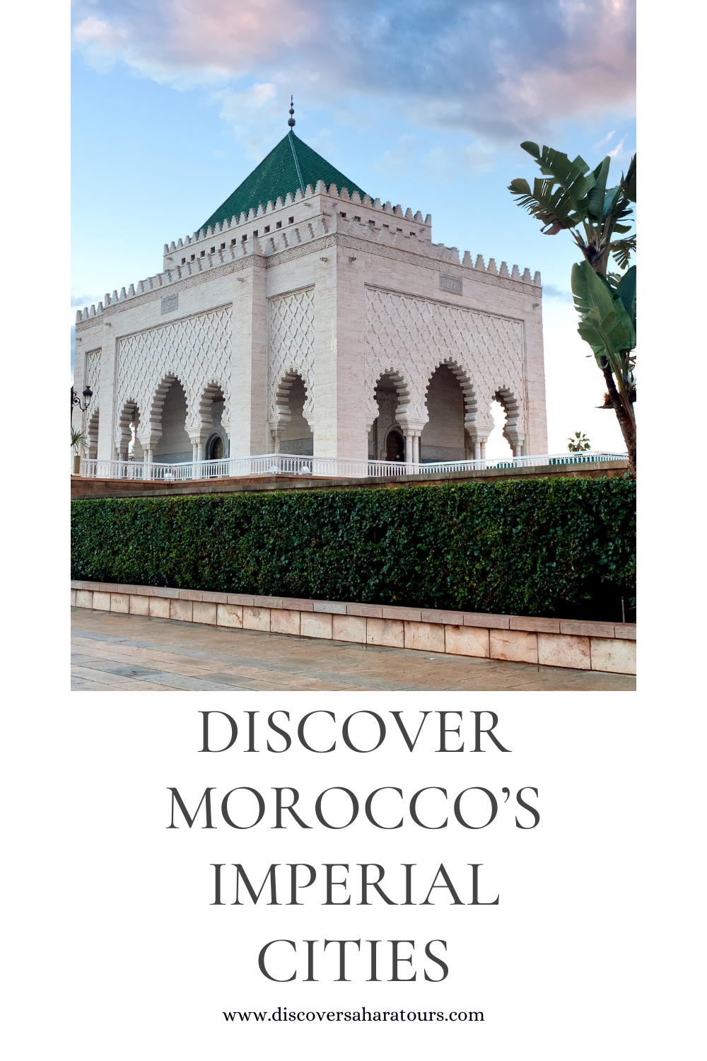 Pin It! Discover the Imperial Cities of Morocco