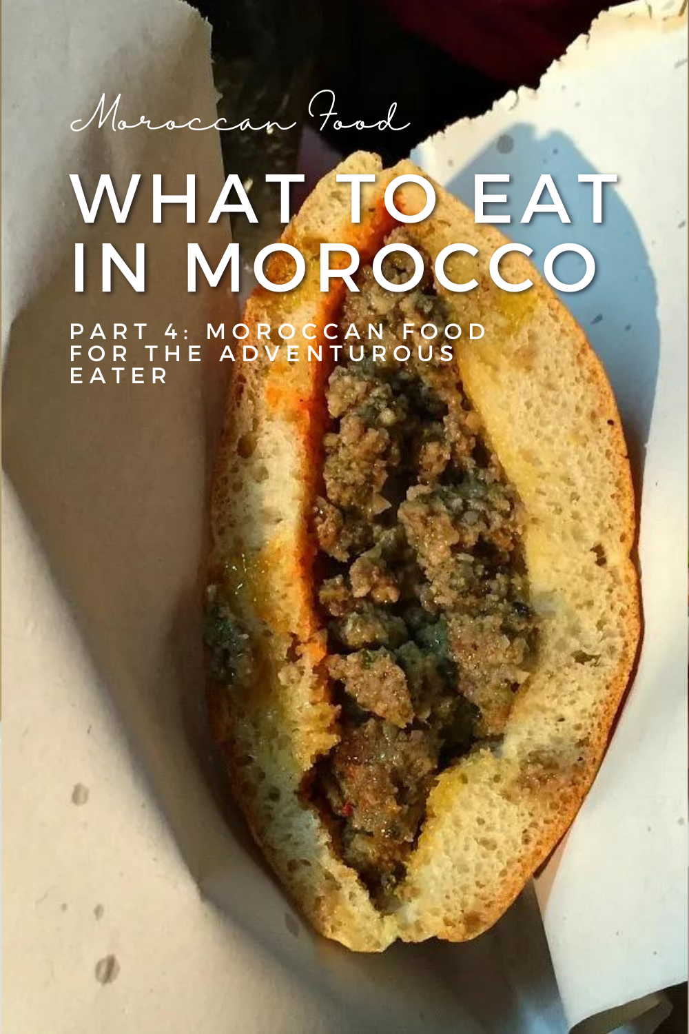 Pin It! Moroccan Food for the Adventurous Eater