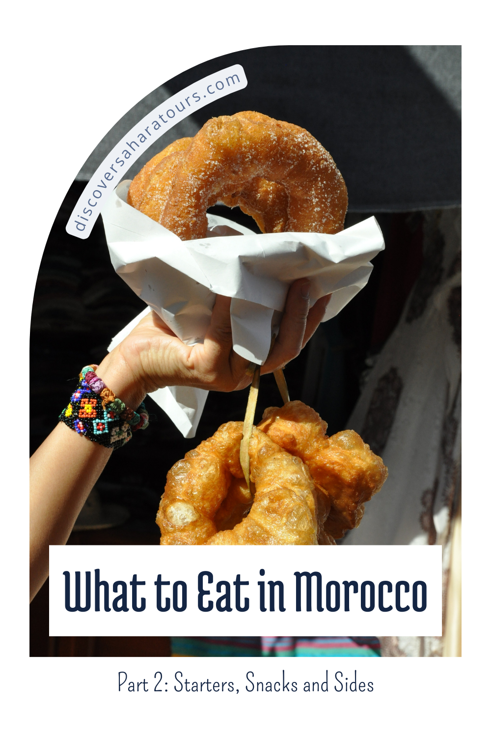 What to Eat in Morocco: Snacks, Starters & Sides