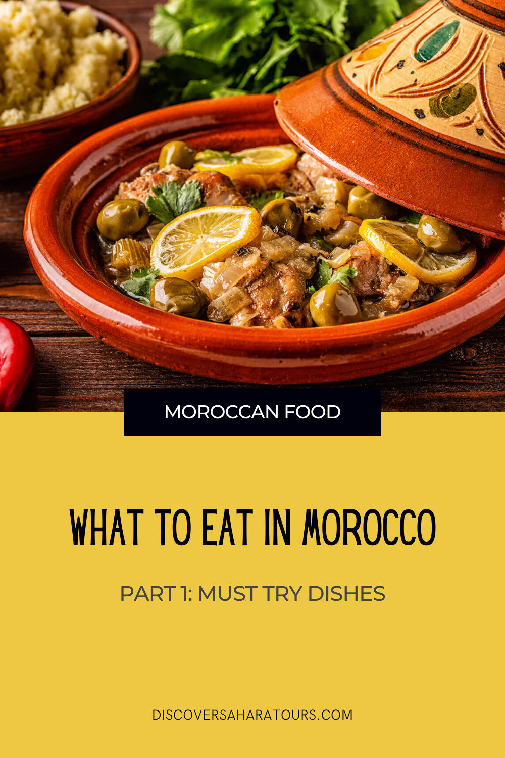 What to Eat in Morocco - Part 1: Must Eat Dishes