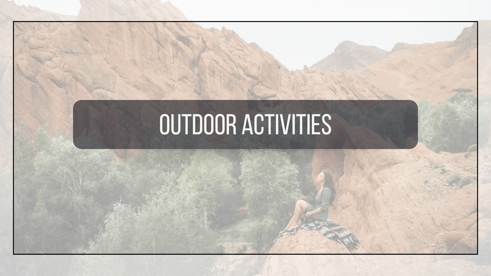 Outdoor Activities